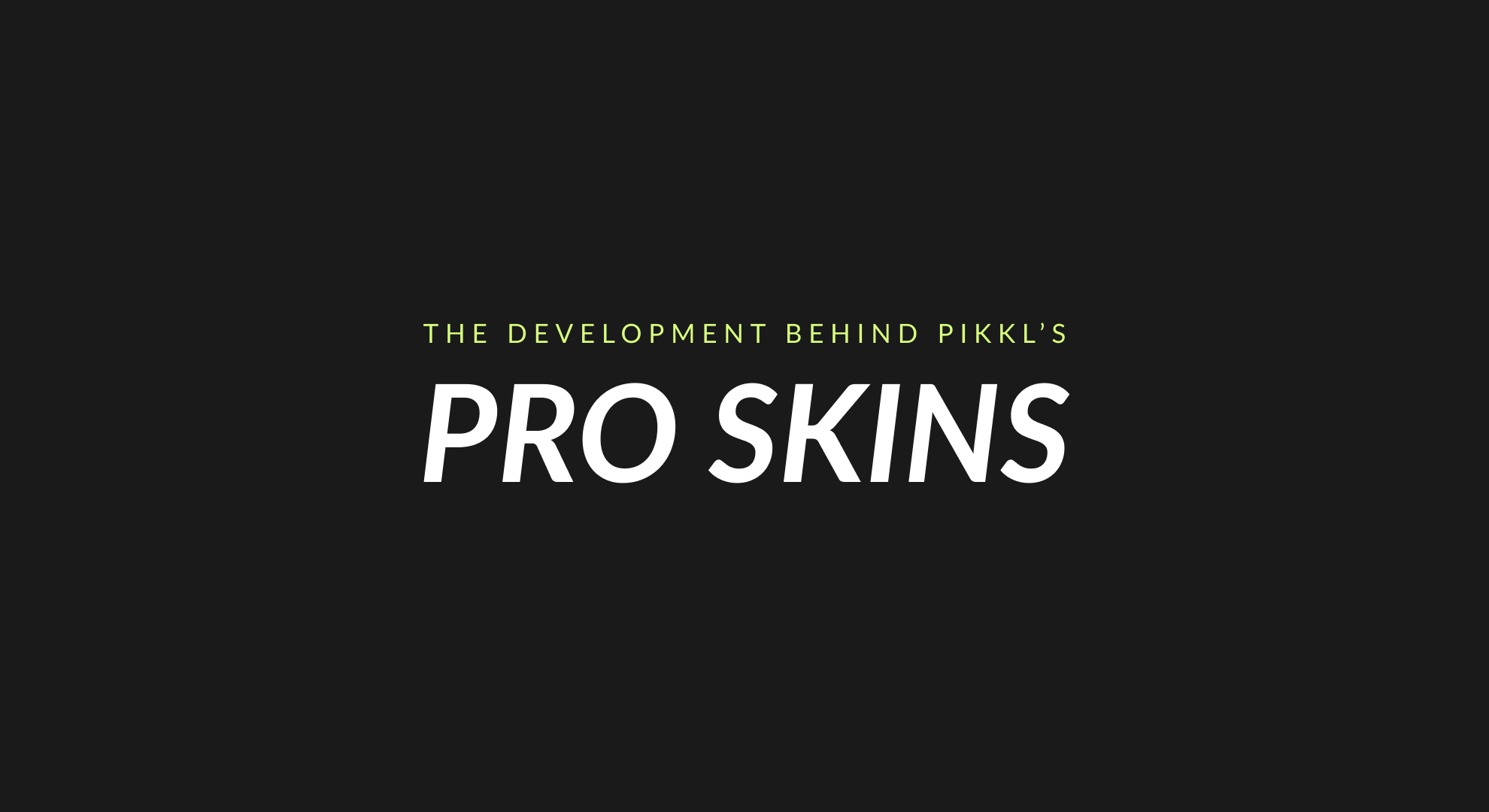 Load video: Dan Martinson, Founder and Head Engineer at PIKKL, explains the research and planning that went into creating PIKKL Pro Skins for all pickleball paddles.